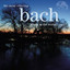 Most Relaxing Bach Album In The World... Ever!