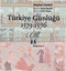 Türkiye Günlüğü (1573 - 1576) 1.Cilt