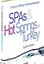 Spas&Hot Springs of Turkey - Türkiye'nin Spa'ları ve Termal Kaynakları