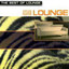 The Best Of Lounge/Asian Lounge