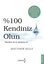 100 Kendiniz Olun!