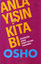 Osho - Anlayışın Kitabı
