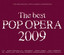 The Best Pop Opera 2009