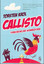 Callisto Yanlışlıklar Komedyası