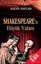 Shakespeare'in Büyük Yalanı