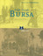 Bulgar Gözüyle Bursa