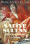 Safiye Sultan - 1.Cilt
