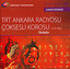 TRT Arsiv Serisi 136/TRT Ankara Radyosu Çok Sesli Korosu/Türk