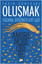 Oluşmak - Yaşama Düşünceleri 6011