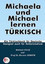 Michaela und Michael Lernen Türkisch