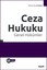 Ceza Hukuku - Genel Hükümler