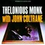 Thelonious Monk With Coltrane