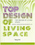 Top Design Of Living Space