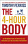 The 4-Hour Body: An Uncommon Guide to Rapid Fat-loss Incredible Sex and Becoming Superhuman