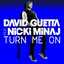 Turn Me On Ft. Nick Minaj (2XLP Maxi Single)