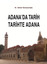 Adana'da Tarih Tarihte Adana
