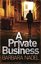 A Private Business: A Hakim and Arnold Mystery (Hakim Arnold Mystery)
