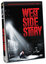 West Side Story - Bati Yakasinin Hikayesi