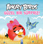 Angry Birds Güzel Bir Sürpiz !