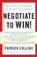 Negotiate to Win