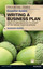 FT Essential Guide to Writing a Business Plan: How to Win Backing to Start Up or Grow Your Business