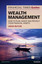 FT Guide to Wealth Management: How to Plan Invest and Protect Your Financial Assets