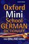 Oxford Mini School German Dic Pb 2012