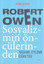 Robert Owen Sosyalizmin Öncülerinden