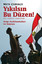 Yıkılsın Bu Düzen / Fel Yaskut Ennizam! - Arap Ayaklanmaları Ve Sonrası