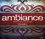 The Ambiance: The Best Lounge & Chillout Album Vol.3 SERİ