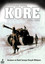 Korea: The Forgotten War - Kore: Unutulan Savaş