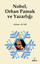 Nobel Orhan Pamuk ve Yazarlığı