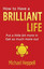 CORP-Heppell-How to have a Brilliant Life
