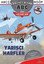 Uçaklar Yarışçı Harfler - ABC Faaliyet Kitabı