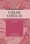 Uşşak Şarkılar - Klasik Türk Musikisi Seçmeler 1