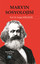 Marx'ın Sosyolojisi - Batı Sosyolojisini Yeniden Düşünmek (Cilt 1)