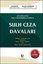 5237 Sayılı TCK'da Özel ve Genel Hükümler Açısından Sulh Ceza Davaları