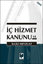 İç Hizmet Kanunu ve İlgili Mevzuat 2009 (Cep Boy)