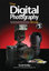 The Digital Photography Book: Volume 2