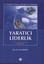 Yaratıcı Liderlik