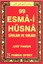 99 Esma-i Hüsna Şifaları ve Sırları (Dua-130)