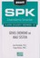SPK Lisanslama Sınavları İleri Düzey Serisi: 3 - Genel Ekonomi ve Mali Sistem