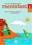 Raccontami 1 (Kitap+CD) Çocuklar için İtalyanca 4-7 Yaş