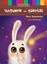 İlk Okuma Serisi - Tavşancık ve Gökyüzü