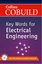 Collins Cobuild Key Words for Electrical Engineering