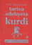 Tarixa Edebyeta Kurdi - Kürt Edebiyat Tarihi