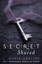 Secret Shared: A S.E.C.R.E.T. Novel