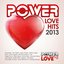 Power Love Hits 2013