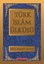 Türk İslam Ülküsü - 3 Kitap Birarada