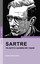 Sartre - Felsefeye Adanmış Bir Yaşam